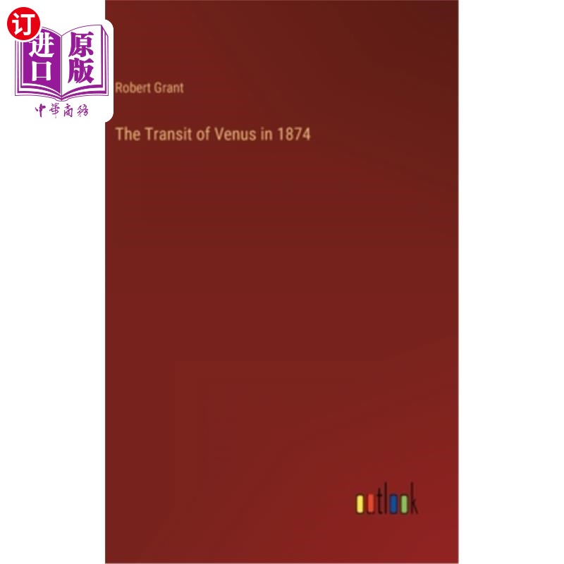 海外直订The Transit of Venus in 1874 1874年的金星凌日