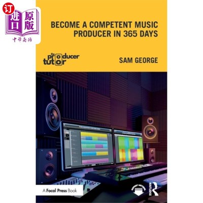 海外直订Become a Competent Music Producer in 365 Days 在365天内成为一名称职的音乐制作人