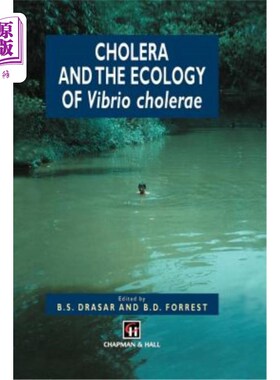 海外直订Cholera and the Ecology of Vibrio Cholerae 霍乱和霍乱弧菌的生态学