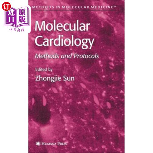 海外直订医药图书Molecular Cardiology: Methods and Protocols 分子心脏病学:方法和协议