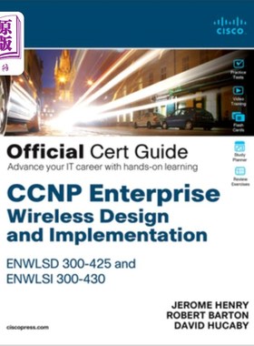 海外直订CCNP Enterprise Wireless Design Enwlsd 300-425 and Implementation Enwlsi 300-430 CCNP企业无线设计