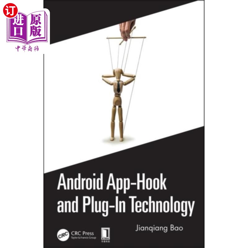 海外直订Android App-Hook and Plug-In Technology Android应用程序钩子和插件技术