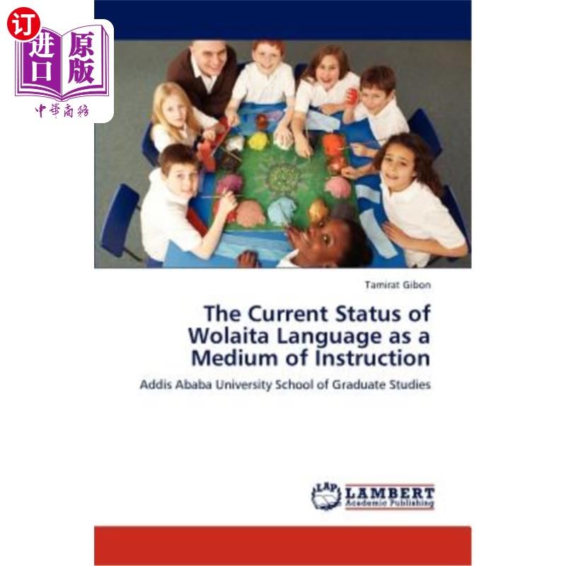 language as a medium of instruction 沃尔来塔语作为教学语言的现状