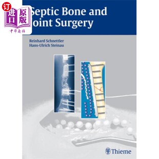 Surgery 海外直订医药图书中古英语 脓毒性骨和关节手术 Joint and Septic Bone