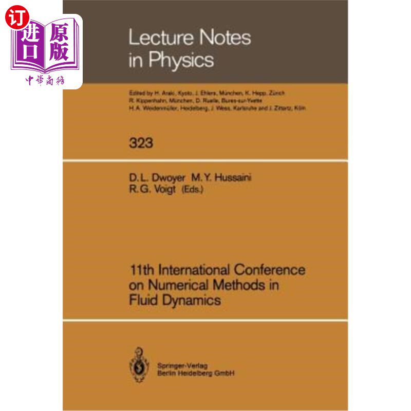 海外直订11th International Conference on Numerical Methods in Fluid Dynamics 第十一届国际流体力学数值方法会议