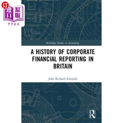 海外直订History of Corporate Financial Reporting in Brit... 英国公司财务报告的历史