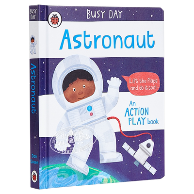 小瓢虫职业机关书 Busy Day: Astronaut 太空人 低幼亲子互动启蒙绘本 纸板书 英文原版 2-3岁 ladybird操作书【中商原版】