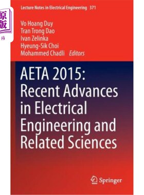 海外直订Aeta 2015: Recent Advances in Electrical Engineering and Related Sciences Aeta 2015：电气工程及相关科学的最