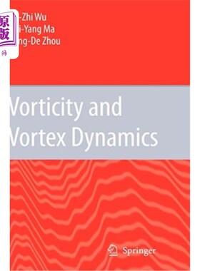 海外直订Vorticity and Vortex Dynamics 涡量和涡动力学