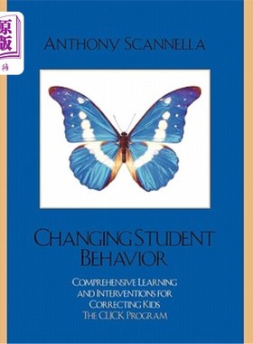 海外直订Changing Student Behavior: Comprehensive Learning and Interventions for Correcti 改变学生行为:纠正孩子的综