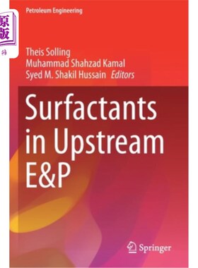 海外直订Surfactants in Upstream E&P 上游勘探开发中的表面活性剂