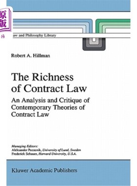 海外直订The Richness of Contract Law: An Analysis and Critique of Contemporary Theories  合同法的丰富性：当代合同法