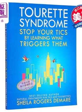 预售 认识妥瑞症 找出诱发因素 远离抽动症状 Tourette Syndrome 英文原版 Sheila Rogers Demare 医学 科普百科【中商原版】