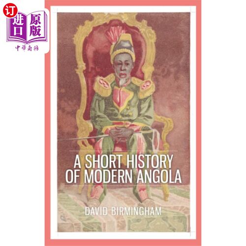 海外直订Short History of Modern Angola 现代安哥拉简史