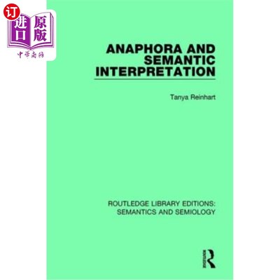 海外直订Anaphora and Semantic Interpretation 回指与语义解释
