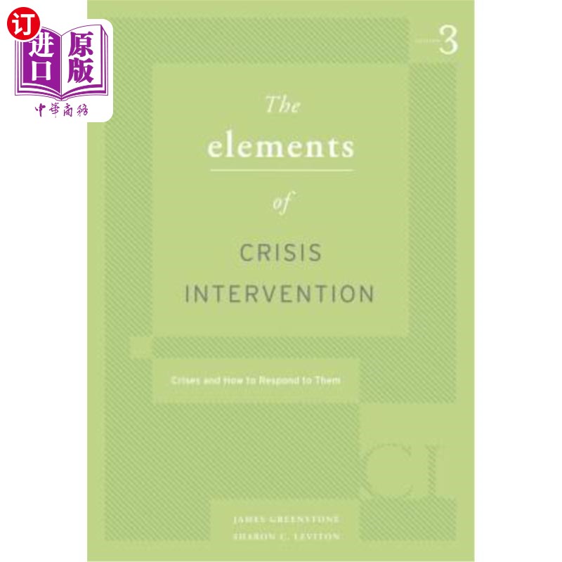 海外直订Elements of Crisis Intervention: Crisis and How to Respond to Them 危机干预的要素:危机和如何应对危机