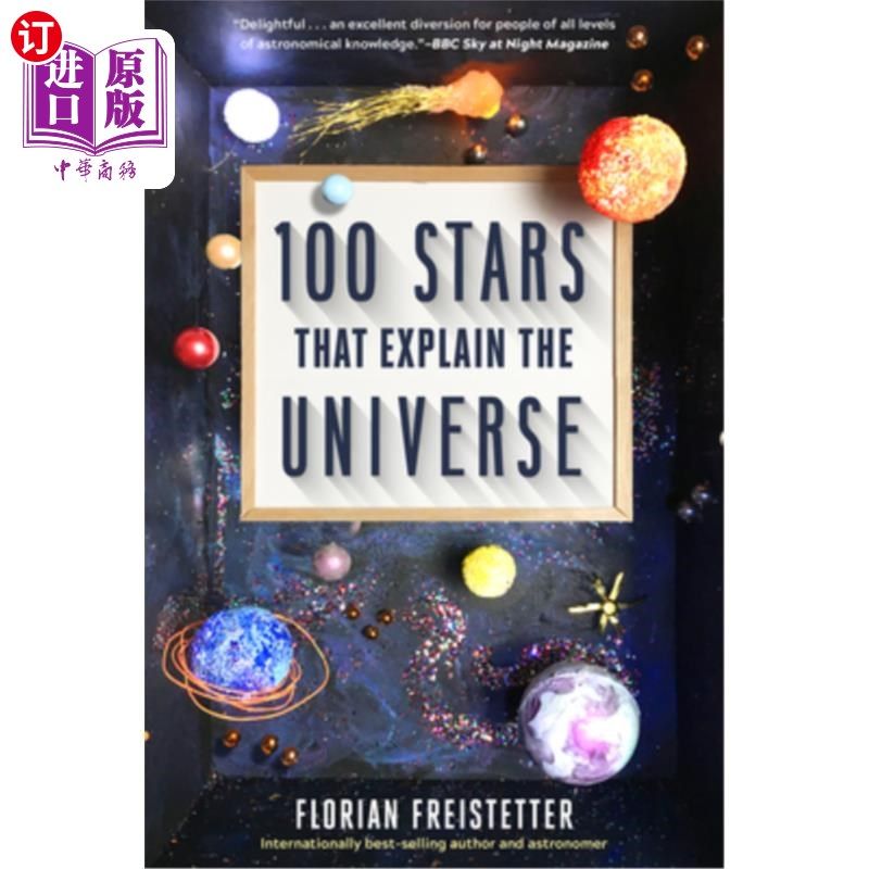 海外直订100 Stars That Explain the Universe