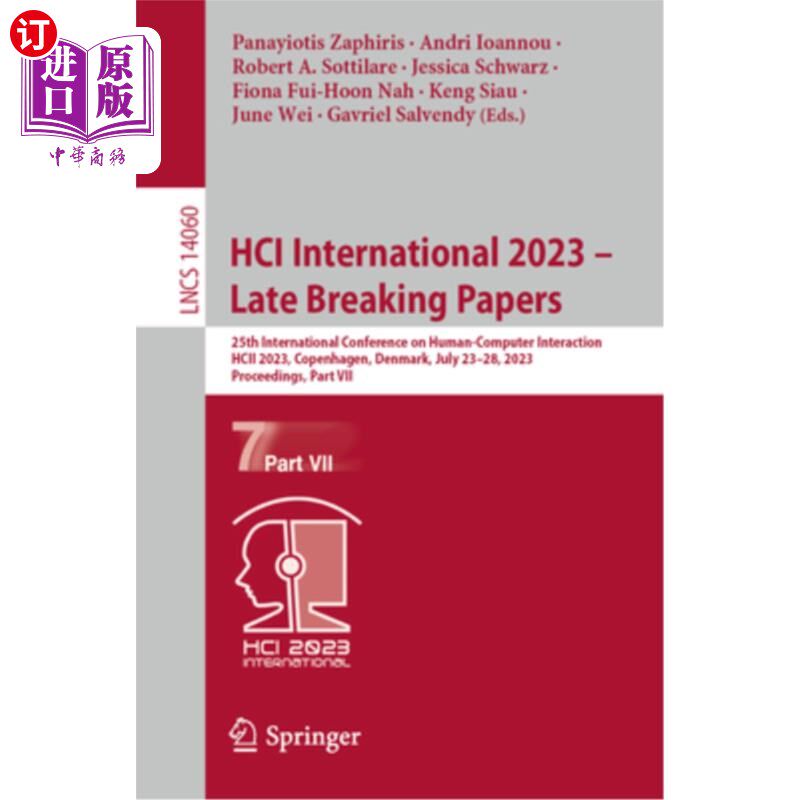 海外直订Hci International 2023 - Late Breaking Papers: 25th International Conference on  Hci Intern