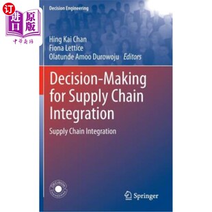 Making Supply 供应链整合决策 海外直订Decision for Integration 供应链整合 Chain