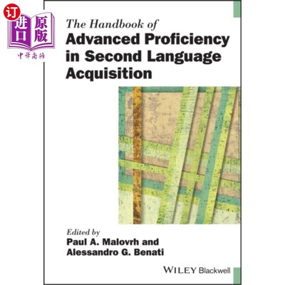 海外直订Handbook of Advanced Proficiency in Second Langu... 第二语言习得高级能力手册
