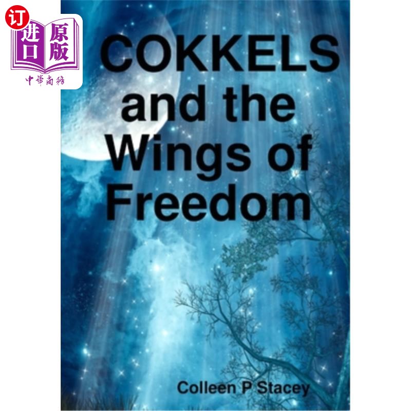 海外直订Cokkels and the Wings of Freedom cokkel和自由之翼