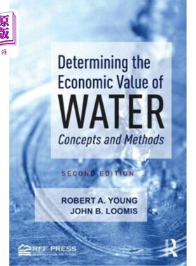 海外直订Determining the Economic Value of Water: Concepts and Methods 确定水的经济价值：概念和方法