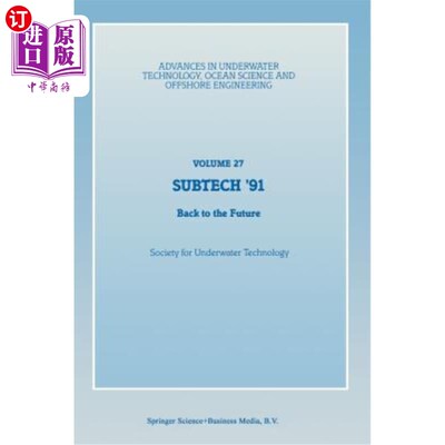 海外直订Subtech '91: Back to the Future. Papers Presented at a Conference Organized by t Subtech '9