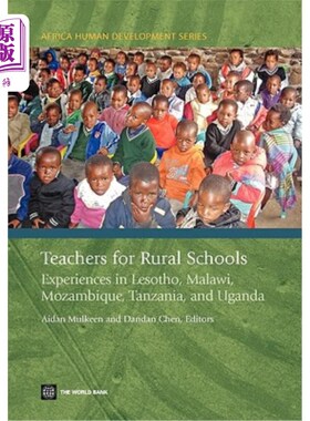 海外直订Teachers for Rural Schools: Experiences in Lesotho, Malawi, Mozambique, Tanzania 农村学校教师：莱索托、马拉