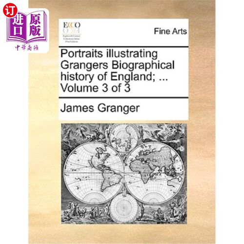 海外直订Portraits Illustrating Grangers Biographical History of England; ... Volume 3 of 描绘格兰杰英国传记史的肖像