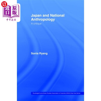 海外直订Japan and National Anthropology: A Critique