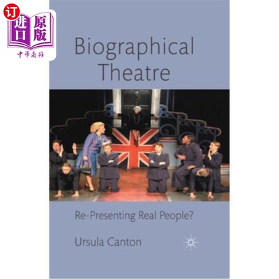 海外直订Biographical Theatre: Re-Presenting Real People? 传记剧场：重现真人？