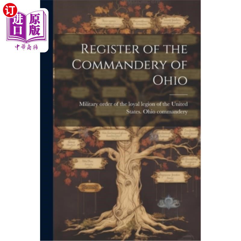 海外直订Register of the Commandery of Ohio 俄亥俄州司令官登记册