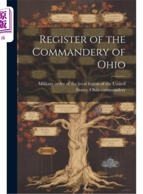 海外直订Register of the Commandery of Ohio 俄亥俄州司令官登记册