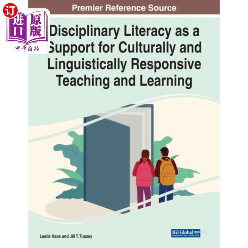 海外直订Disciplinary Literacy as a Support for Culturall... 学科素养作为文化和语言反应性教学和学习的支持
