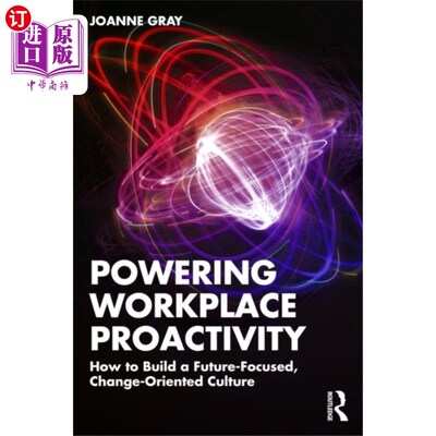 海外直订Powering Workplace Proactivity 激发工作主动性