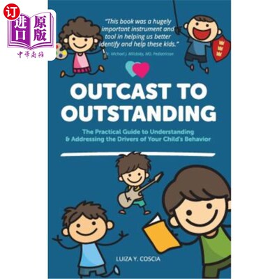 海外直订Outcast to Outstanding: The Practical Guide to Understanding & Addressing the Dr Outcast to