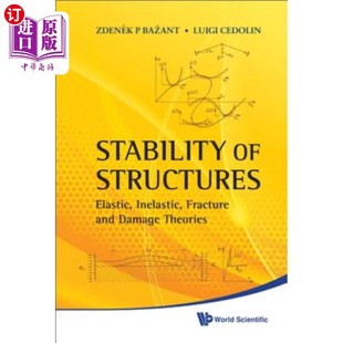 非弹性 Elastic and Fracture Inelastic Structures Damage 海外直订Stability 断裂和 结构稳定性：弹性 Theories