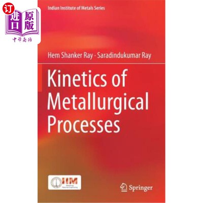 海外直订Kinetics of Metallurgical Processes 冶金过程动力学