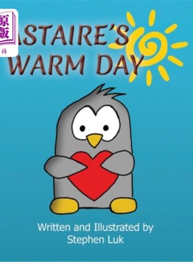 海外直订Astaire's Warm Day: A Little Penguin's Journey