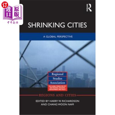 海外直订Shrinking Cities: A Global Perspective 缩小的城市：全球视角