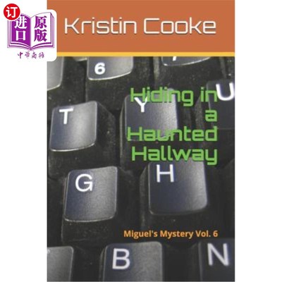 海外直订Hiding in a Haunted Hallway 躲在闹鬼的走廊里