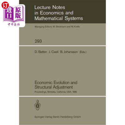 海外直订Economic Evolution and Structural Adjustment: Proceedings of Invited Sessions on 经济发展与结构调整：第五届国际