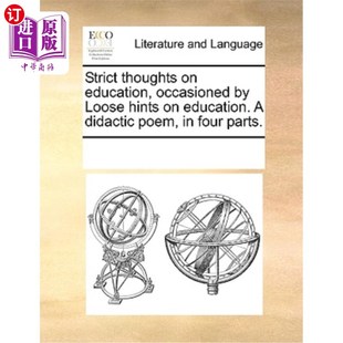 Education 教育提示 由松散 Education. Thoughts Occasioned 从严治学 海外直订Strict Loose Didactic Hints