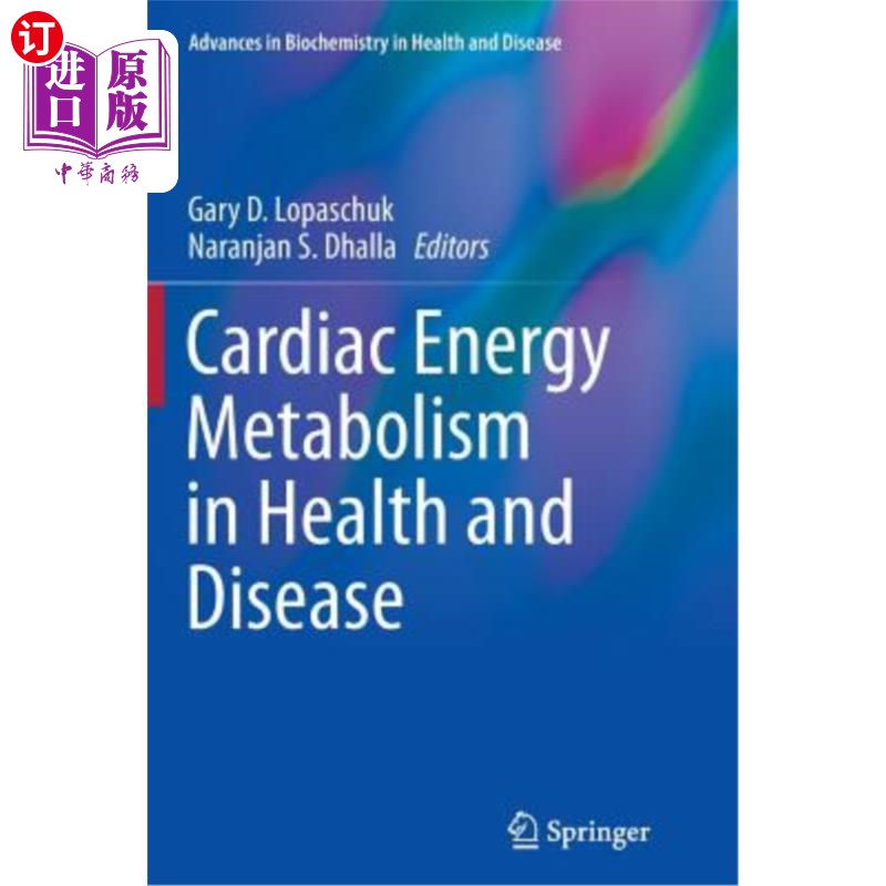 海外直订Cardiac Energy Metabolism in Health and Disease 心脏能量代谢与健康与疾病