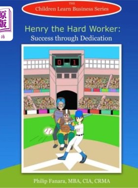 海外直订Henry the Hard Worker: Success through Dedication 辛勤工作者亨利:成功源于奉献