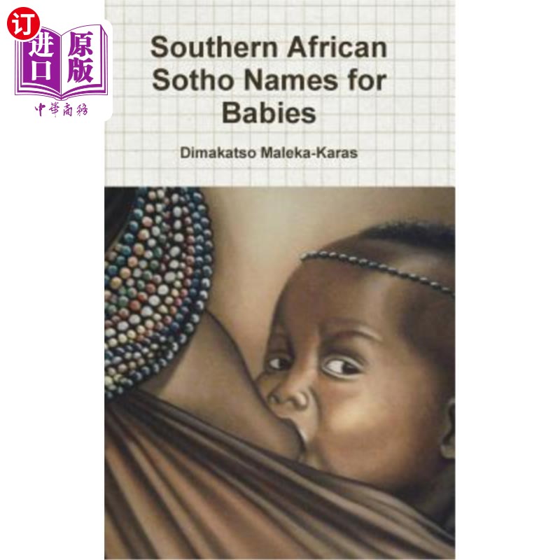 海外直订Southern African Sotho Names for Babies 南部非洲婴儿的索托名字
