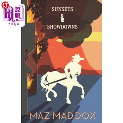 海外直订Sunsets & Showdowns (Stallion Ridge #7) 日落和摊牌(种马岭#7)