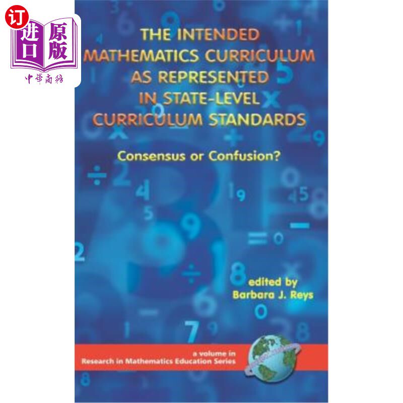 海外直订The Intended Mathematics Curriculum as Represented in State-Level Curriculum Sta 国家级课程标准中数学课程的