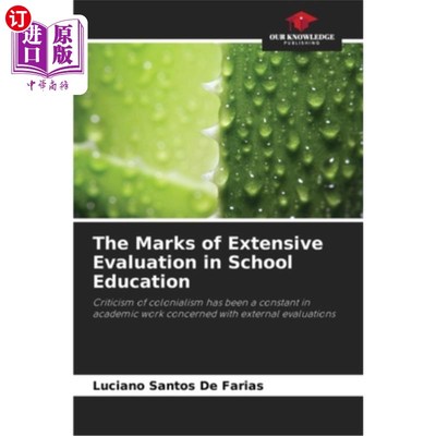 海外直订The Marks of Extensive Evaluation in School Education 学校教育中广泛评价的标志