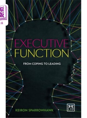 海外直订Executive Function: Cognitive Fitness for Business 执行功能：企业的认知适应度